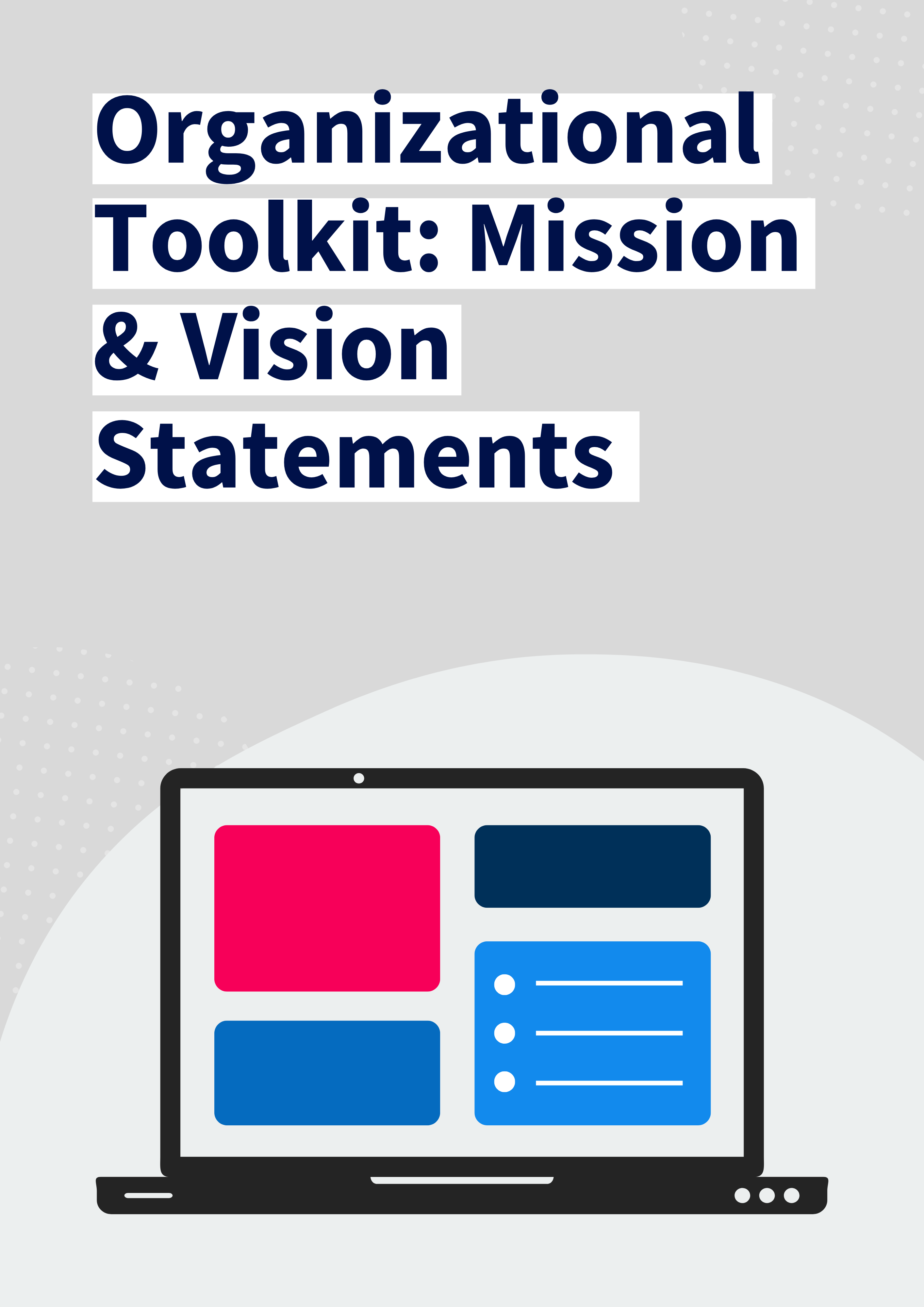 Mission & Vision Statement Worksheet
