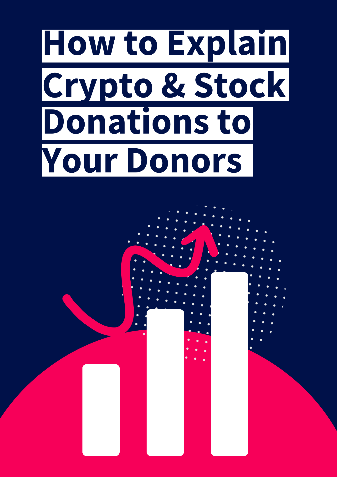 How to Explain Crypto & Stock Donations to Your Donors