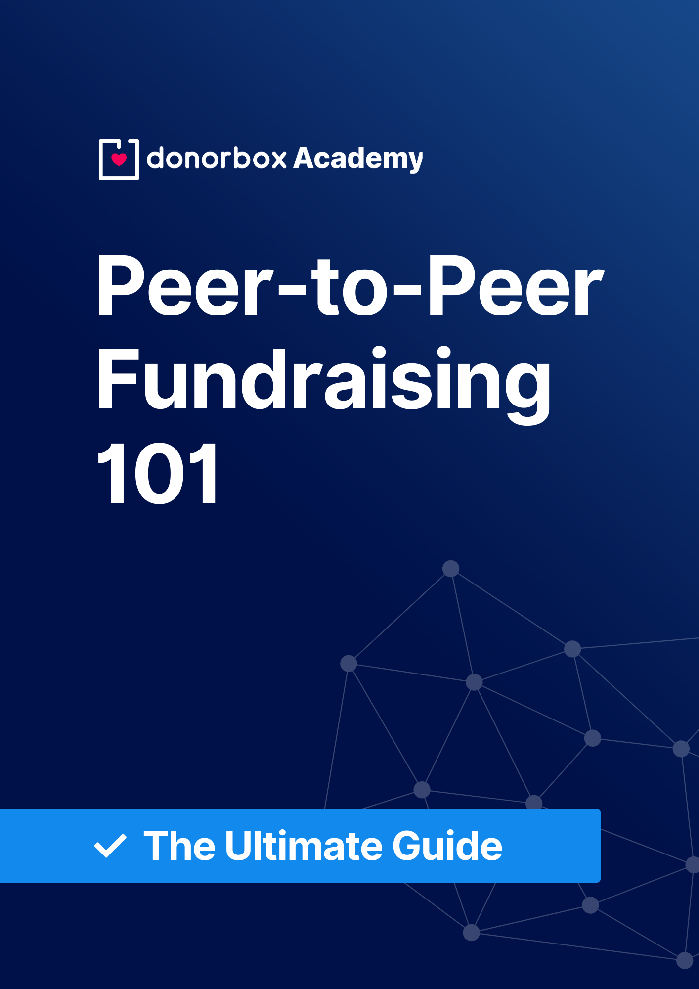 Peer-to-Peer Fundraising 101