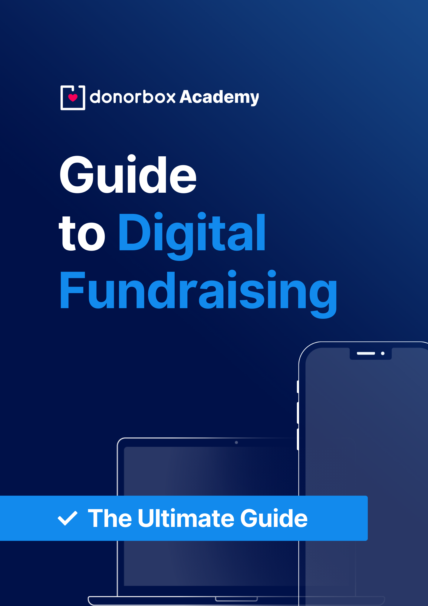 Ultimate Guide to Digital Fundraising