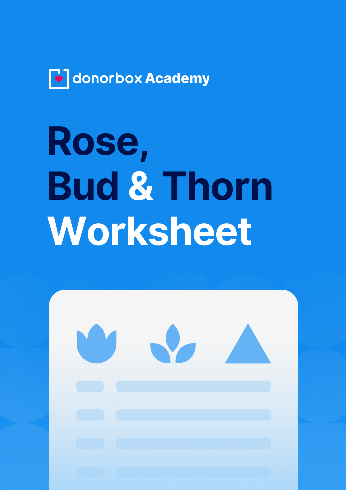 Rose, Bud & Thorn Worksheet