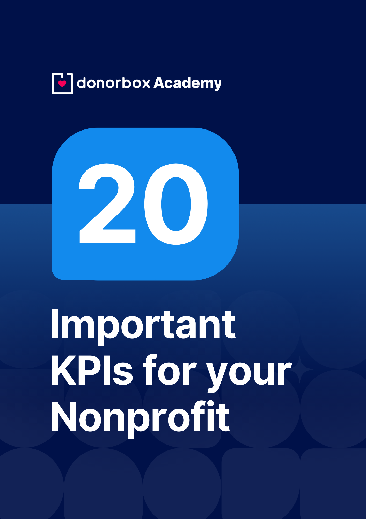 20 Important KPIs for your Nonprofit